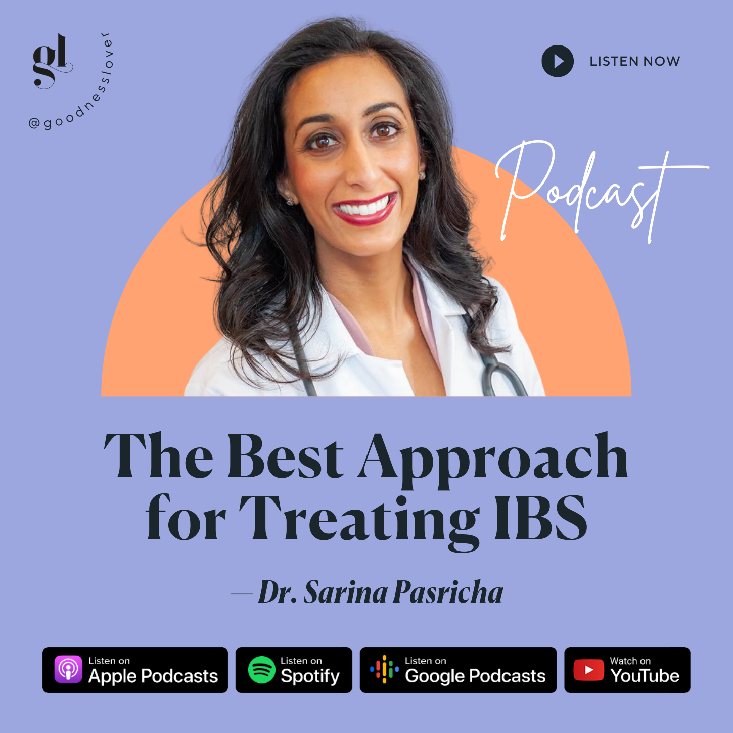 The Best Approach for Treating IBS | Dr. Sarina Pasricha