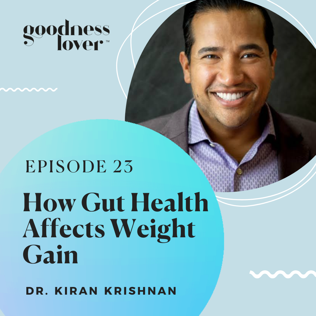 How Our Gut Health Affects Our Weight | Dr. Kiran Krishnan