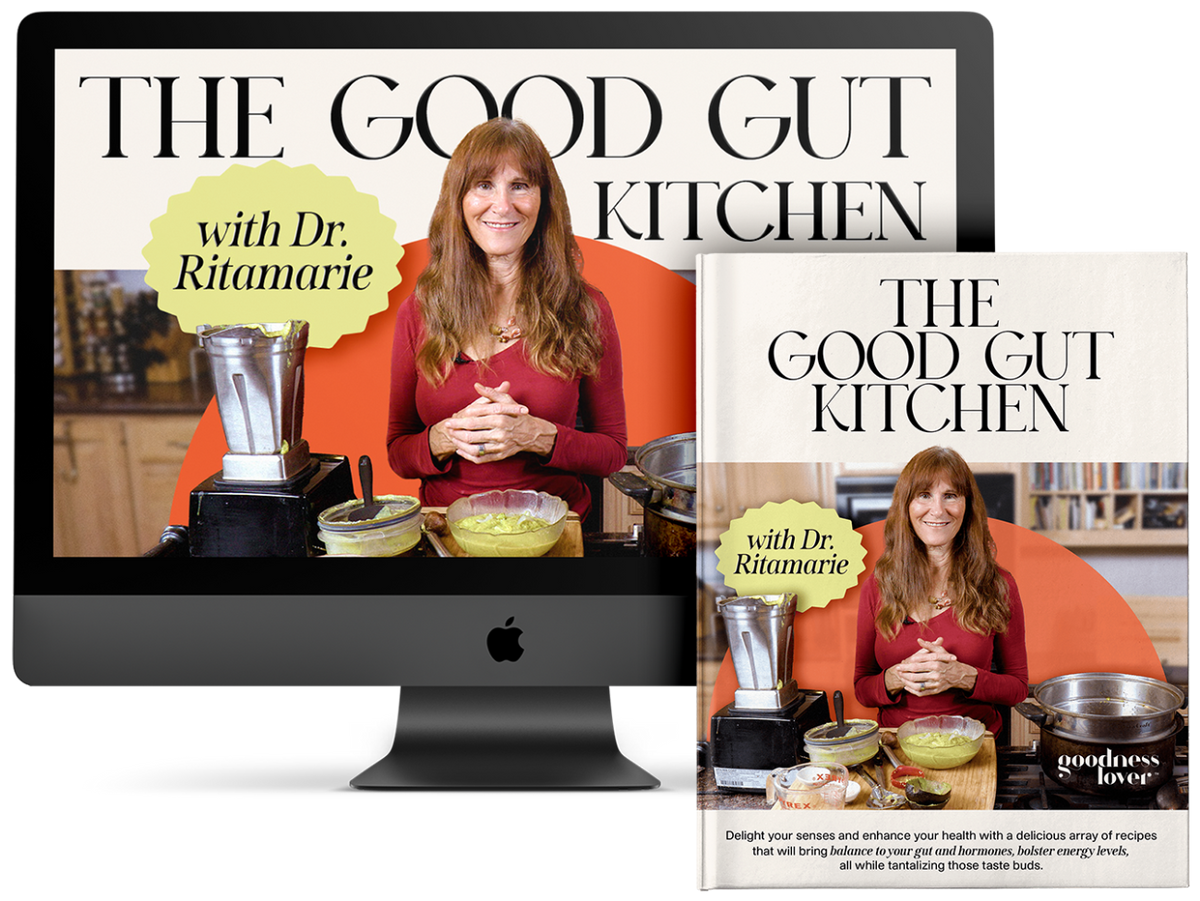 The Good Gut Kitchen with Dr. Ritamarie