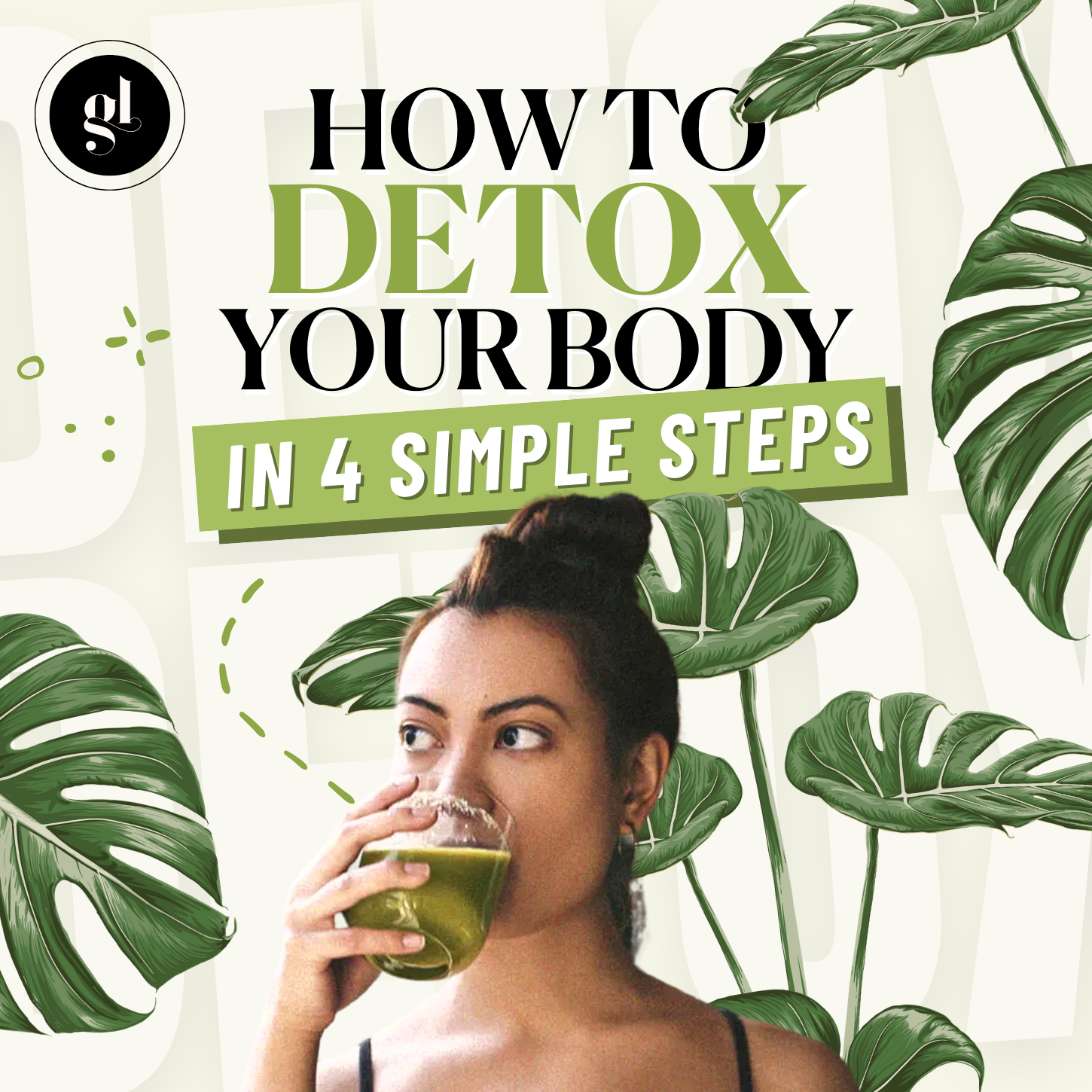 How to Detox Your Body in 4 Simple Steps