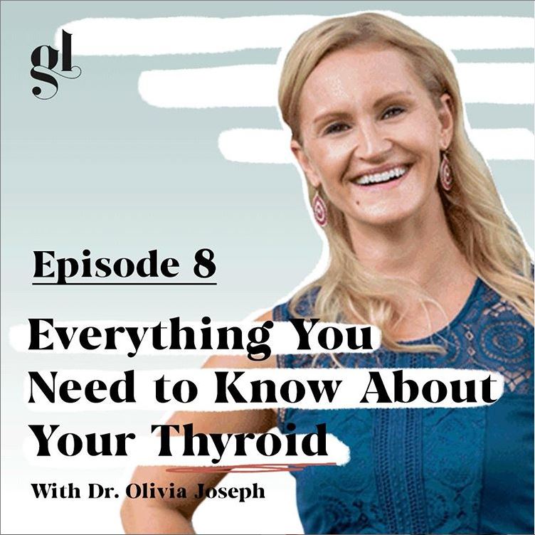 Everything You Need to Know About your Thyroid | Dr. Olivia Joseph